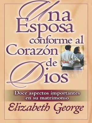 cover image of Esposa conforme al corazon de Dios, Una